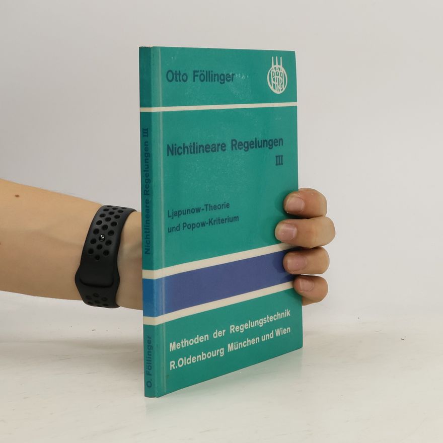 Otto Föllinger Nichtlineare Regelungen III