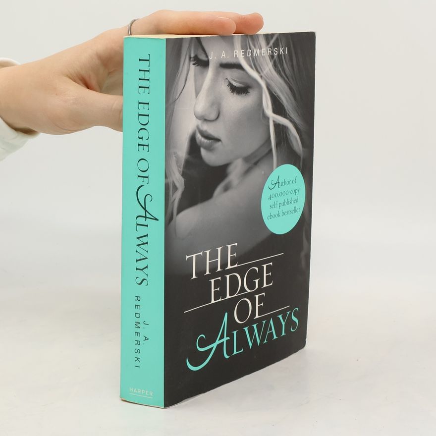 J.A. Redmerski The Edge of Always
