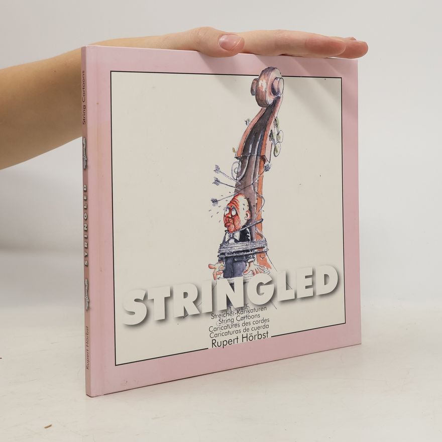 Rupert Hörbst Stringled