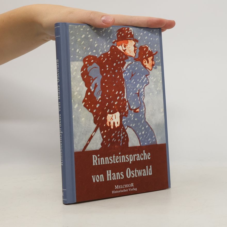 Hans Ostwald Rinnsteinsprache