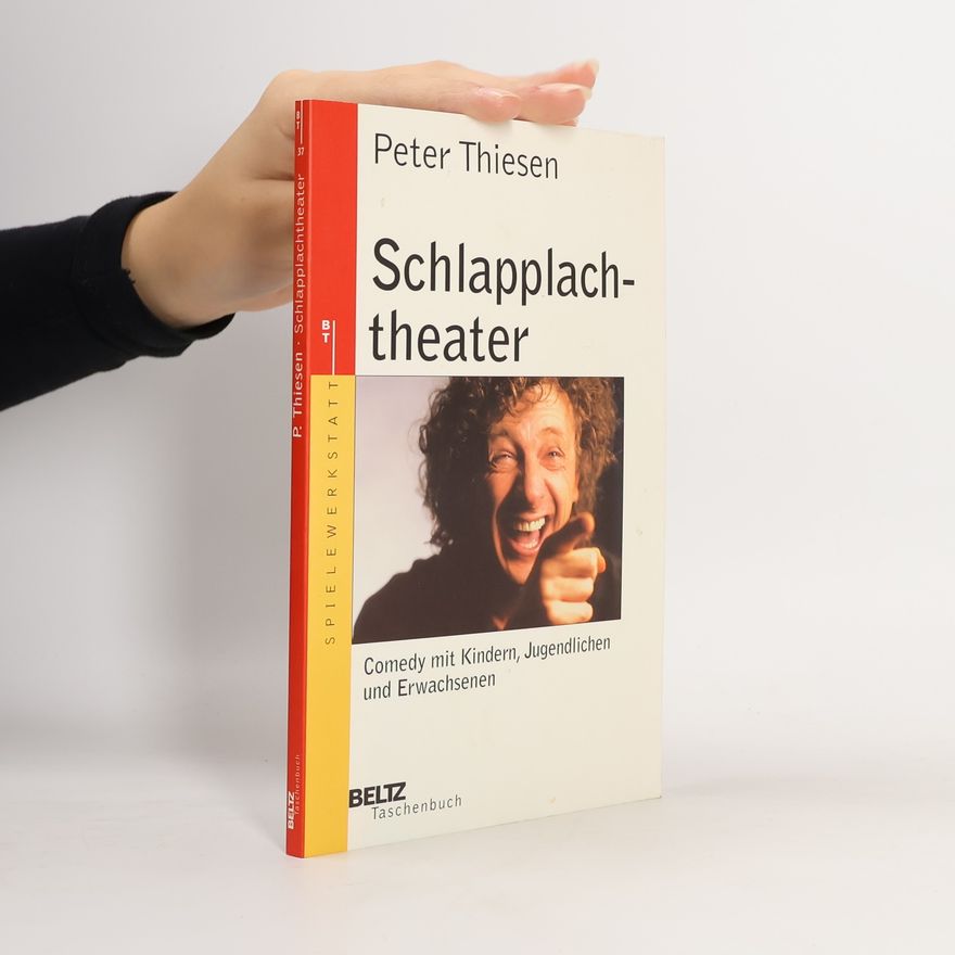 Peter Thiesen Schlapplachtheater