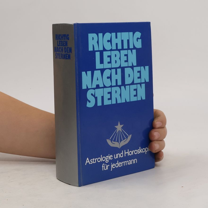 Collectif d'auteurs Richtig leben nach den Sternen