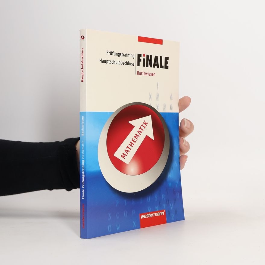 Unknown Author Finale. Abschlussprüfung Mathematik. Basiswissen. Niedersachsen und Nordrhein-Westfalen