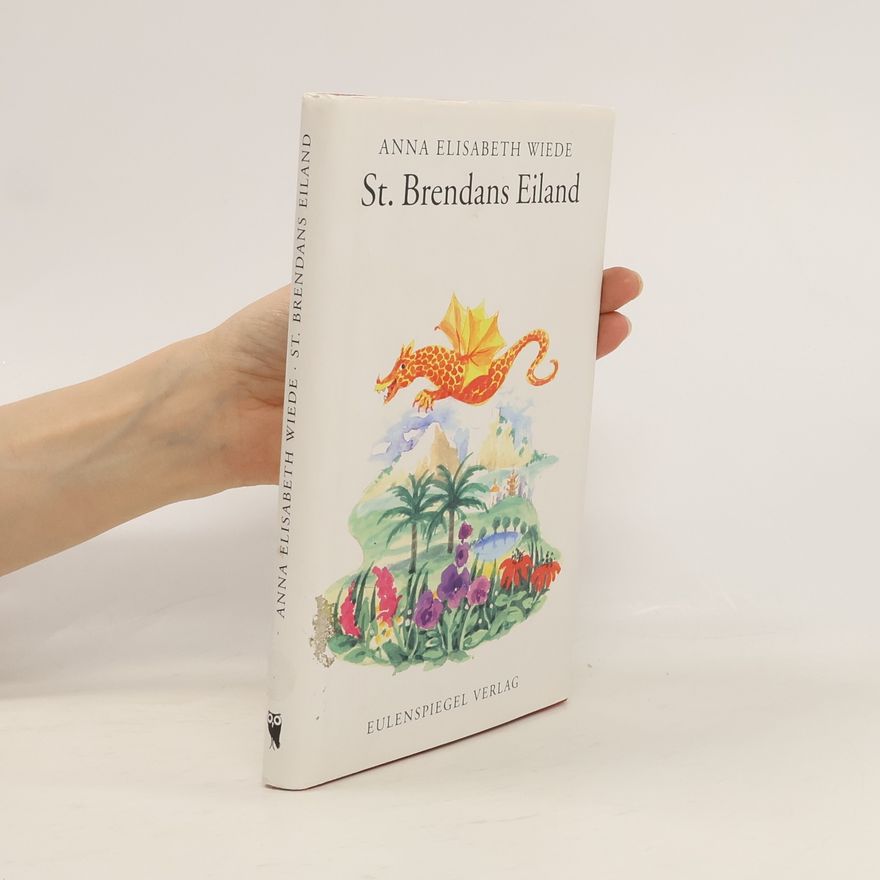 Anna Elisabeth Wiede St. Brendans Eiland