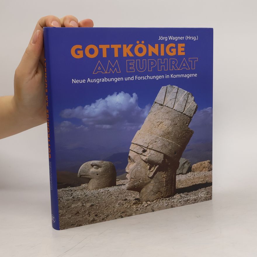 Jörg Wagner Gottkönige am Euphrat