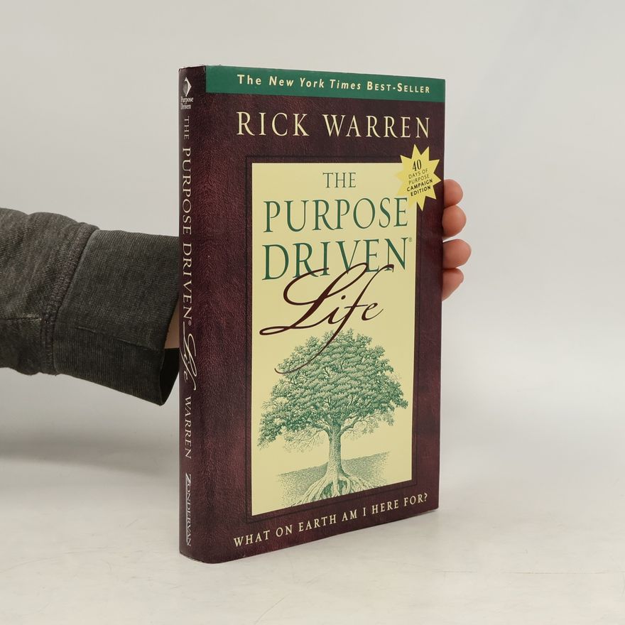Rick Warren Purpose-Driven Life