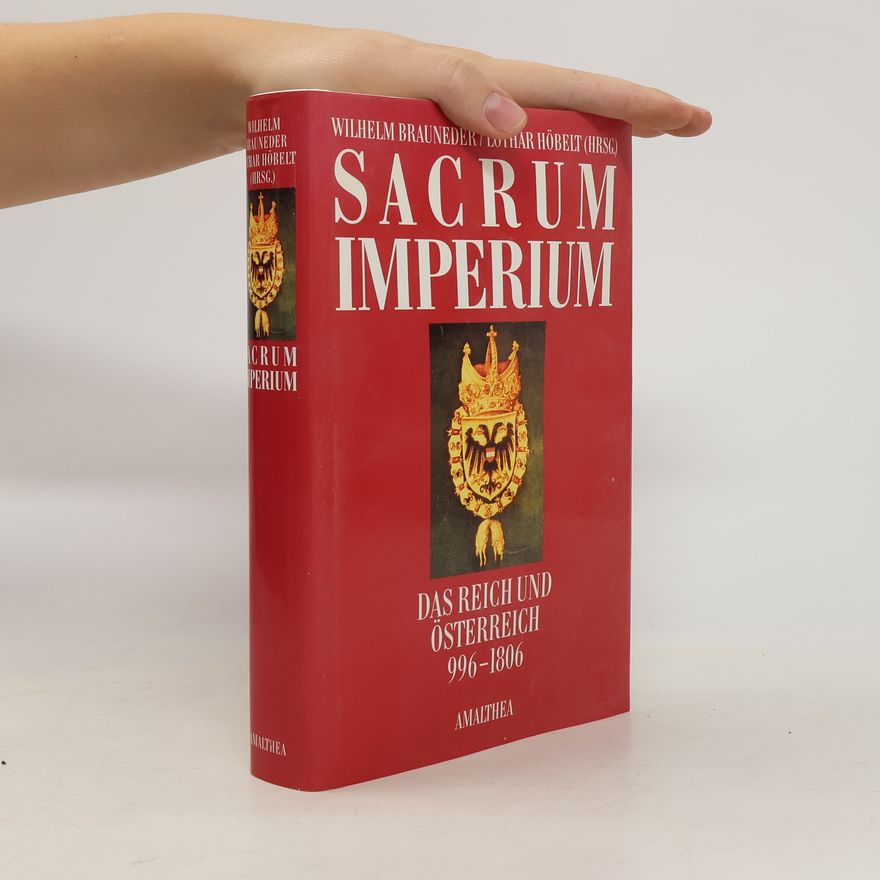 Wilhelm Brauneder Sacrum Imperium