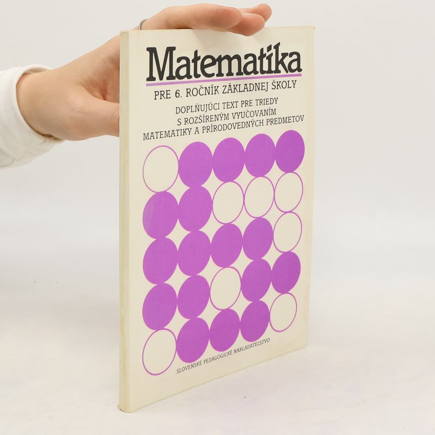 Kolektiv autorů Matematika pre 6. ročník základnej školy