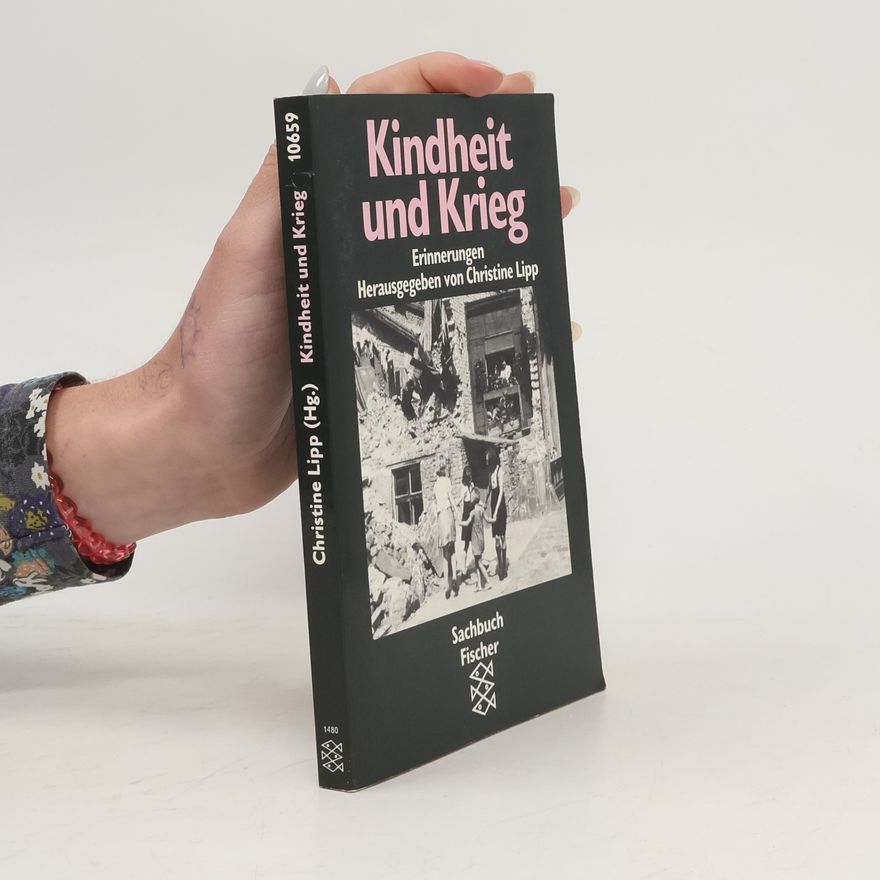 Christine Lipp Kindheit und Krieg