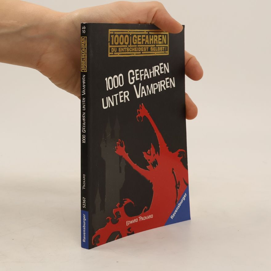 Edward Packard 1000 Gefahren unter Vampiren