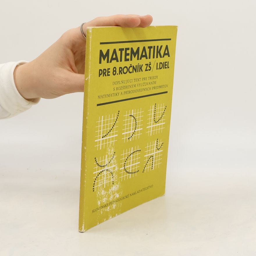 Ján Bobok Matematika pre 8. Ročník ZŠ I.