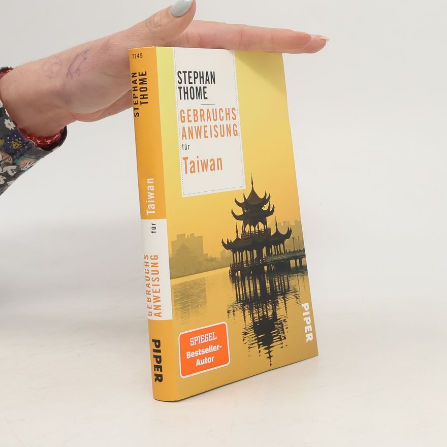 Stephan Thome Gebrauchsanweisung für Taiwan