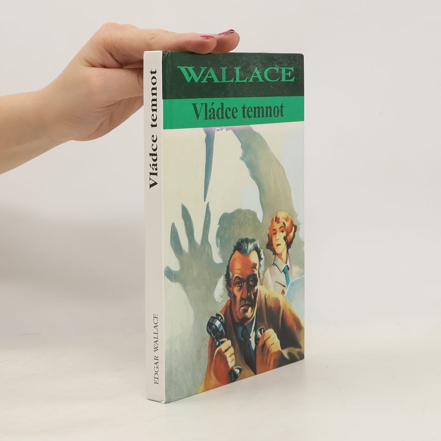 Edgar Wallace Vládce temnot