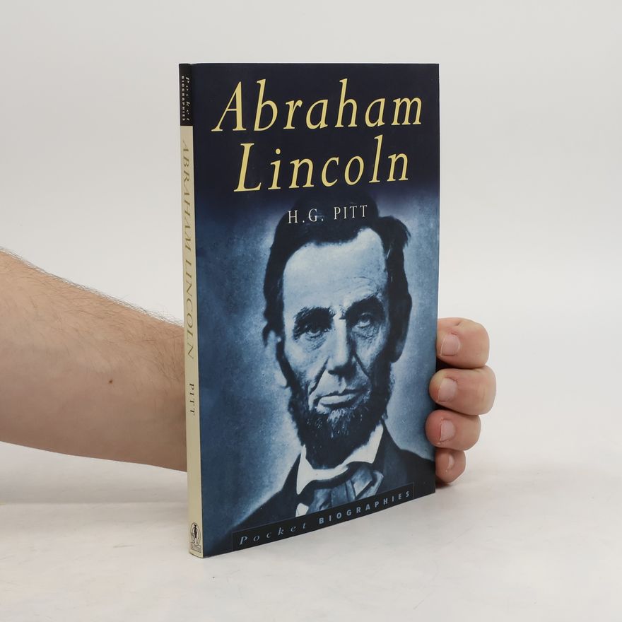 H. G. Pitt Abraham Lincoln