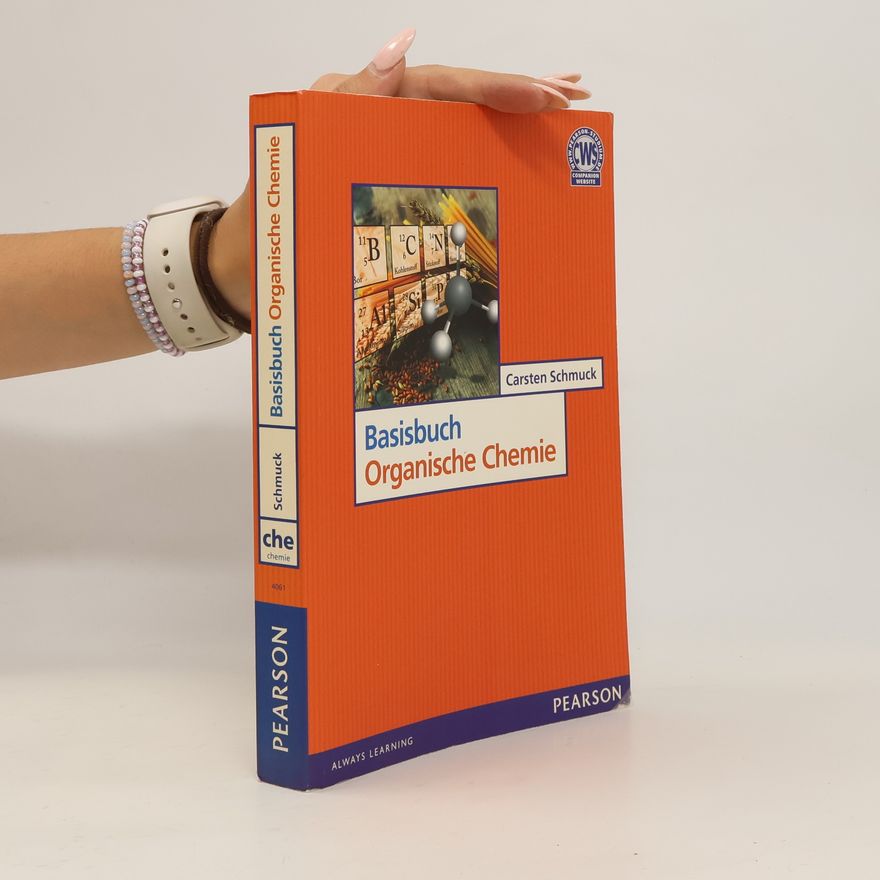 Carsten Schmuck Basisbuch Organische Chemie