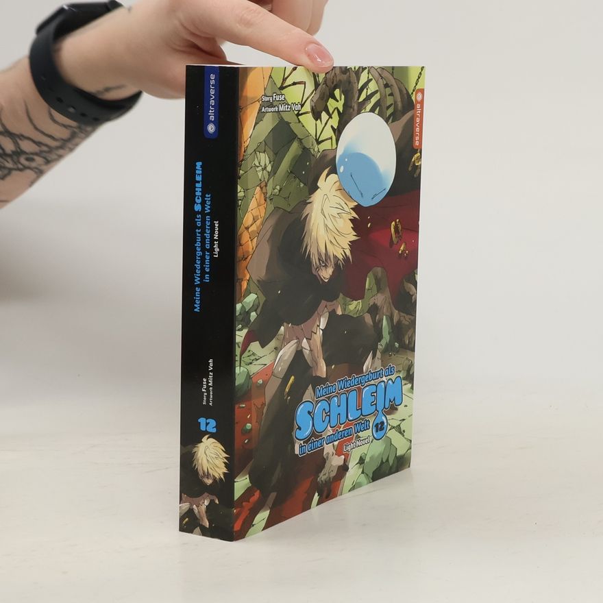 Fuse Meine Wiedergeburt als Schleim in einer anderen Welt Light Novel 12