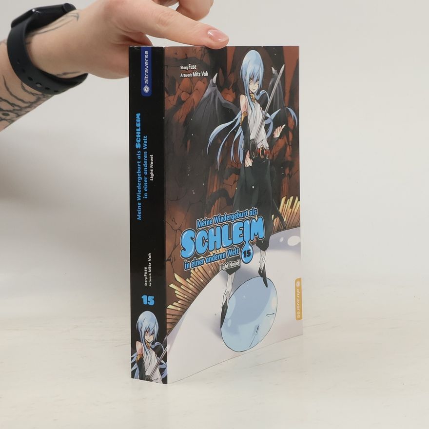 Fuse Meine Wiedergeburt als Schleim in einer anderen Welt Light Novel 15