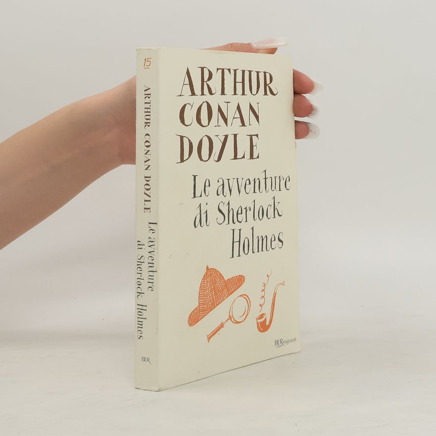 Arthur Conan Doyle Le avventure di Sherlock Holmes