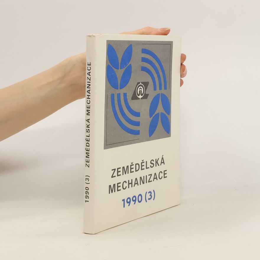 Kolektiv autorů Zemědělská mechanizace III.