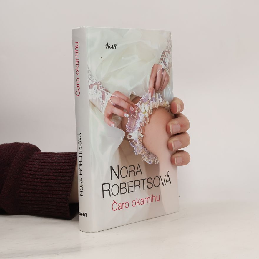 Nora Roberts Čaro okamihu