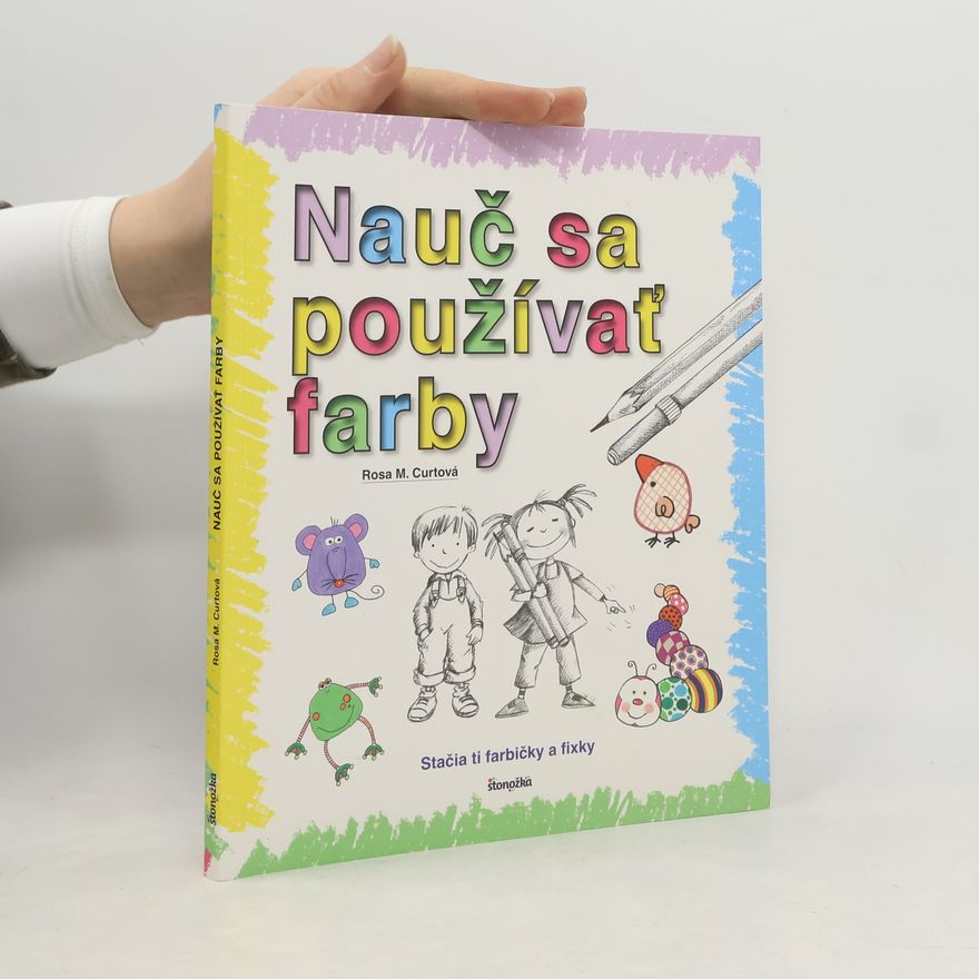 Rosa M. Curt Nauč sa používať farby