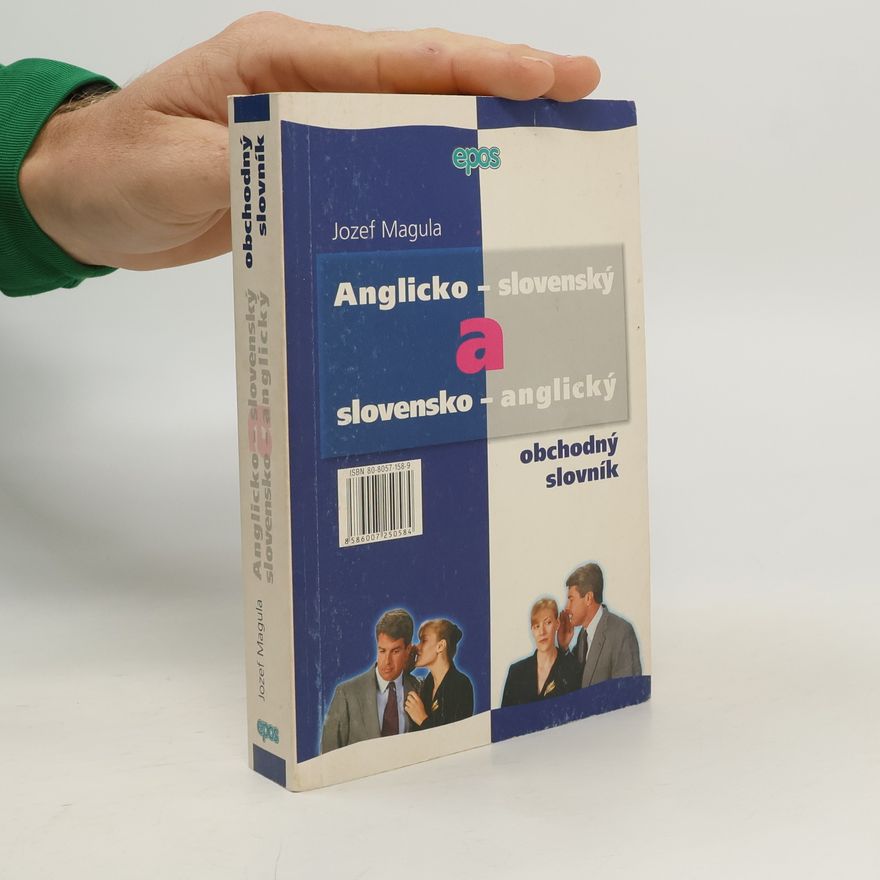 Jozef Magula Anglicko-slovenský a slovensko-anglický obchodný slovník