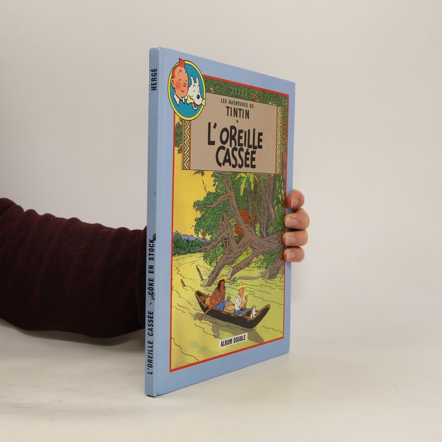 Hergé Les Aventures de Tintin: L'Oreille cassée & Coke en stock