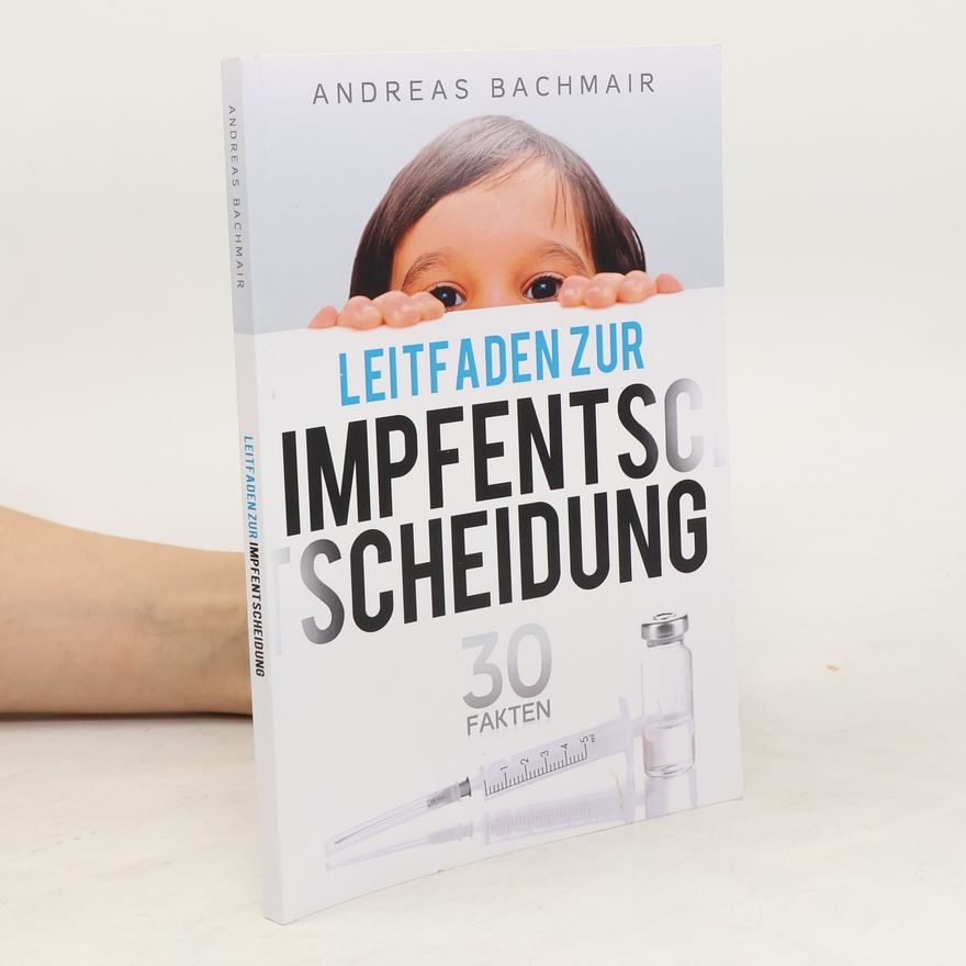 Andreas Bachmair Leitfaden zur Impfentscheidung