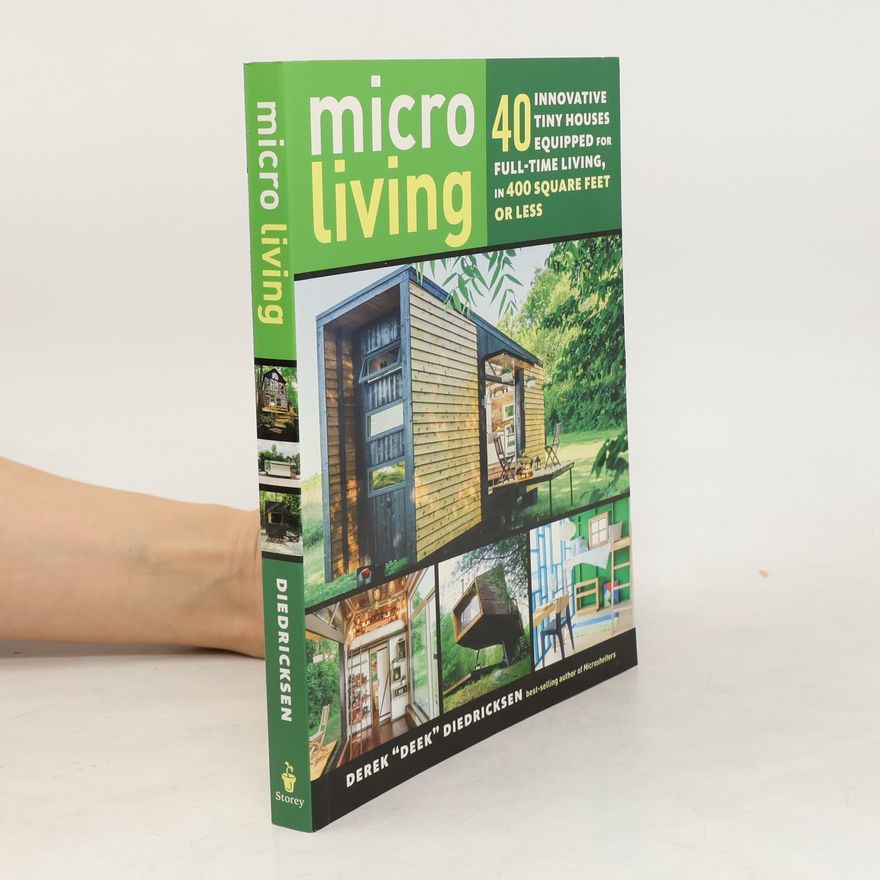 Derek Diedricksen Micro Living