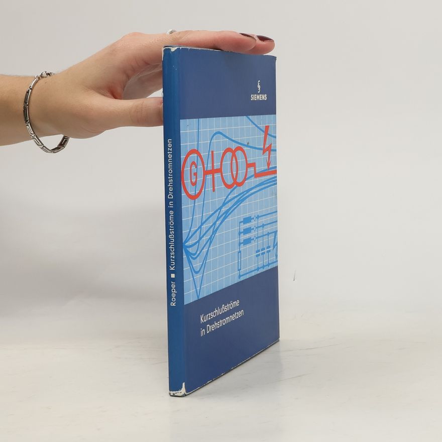 Autorenkollektiv Kurzschlussströme in Drehstromnetzen
