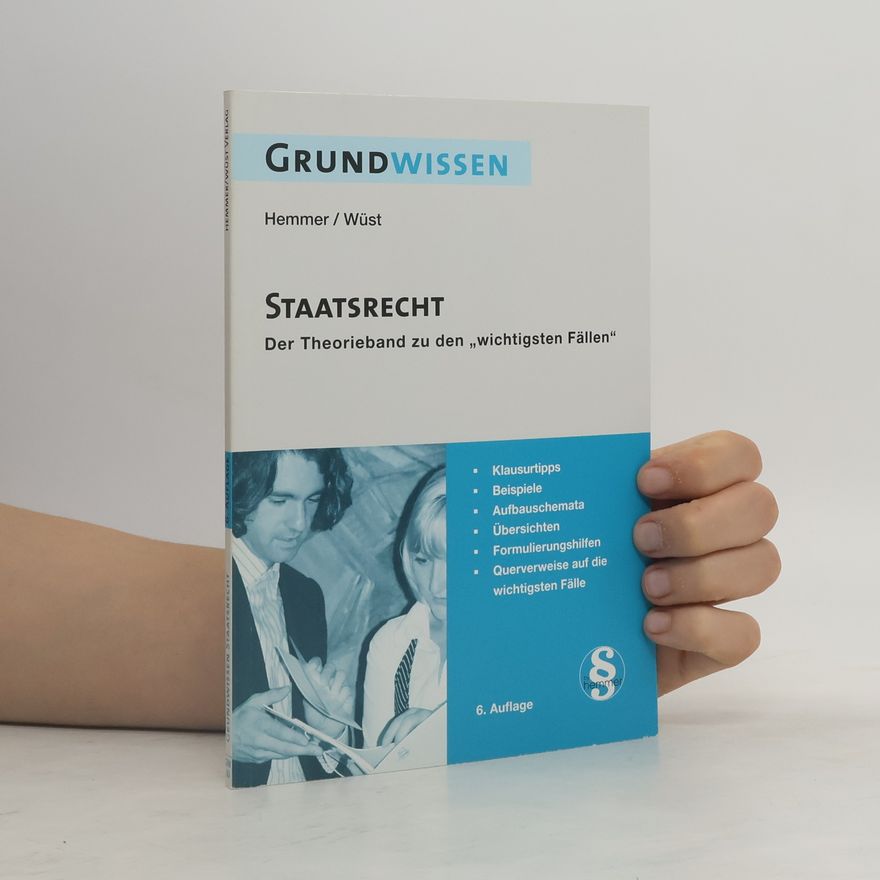 Karl E. Hemmer Grundwissen Staatsrecht