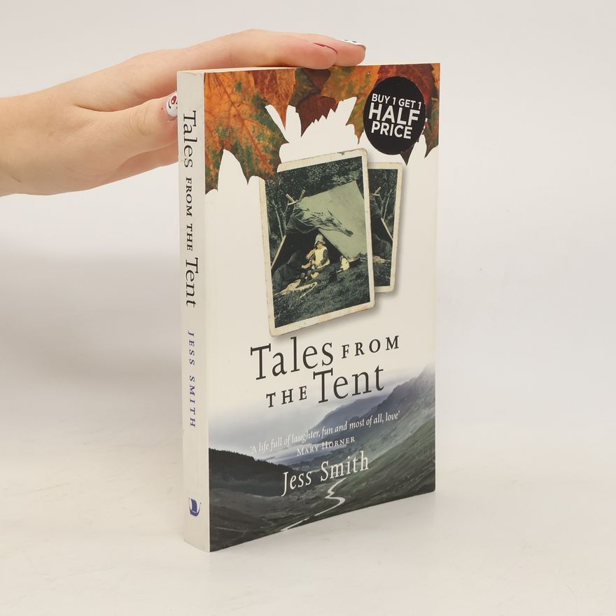 Jessica Smith Tales from the Tent
