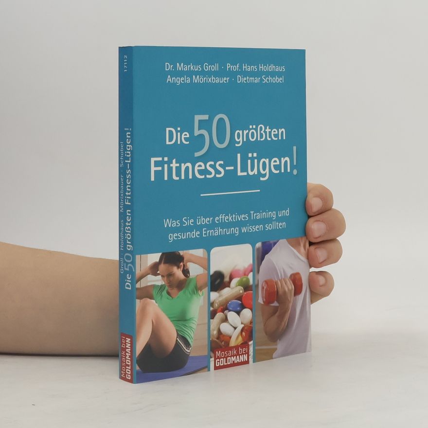 Markus Groll Die 50 größten Fitness-Lügen!