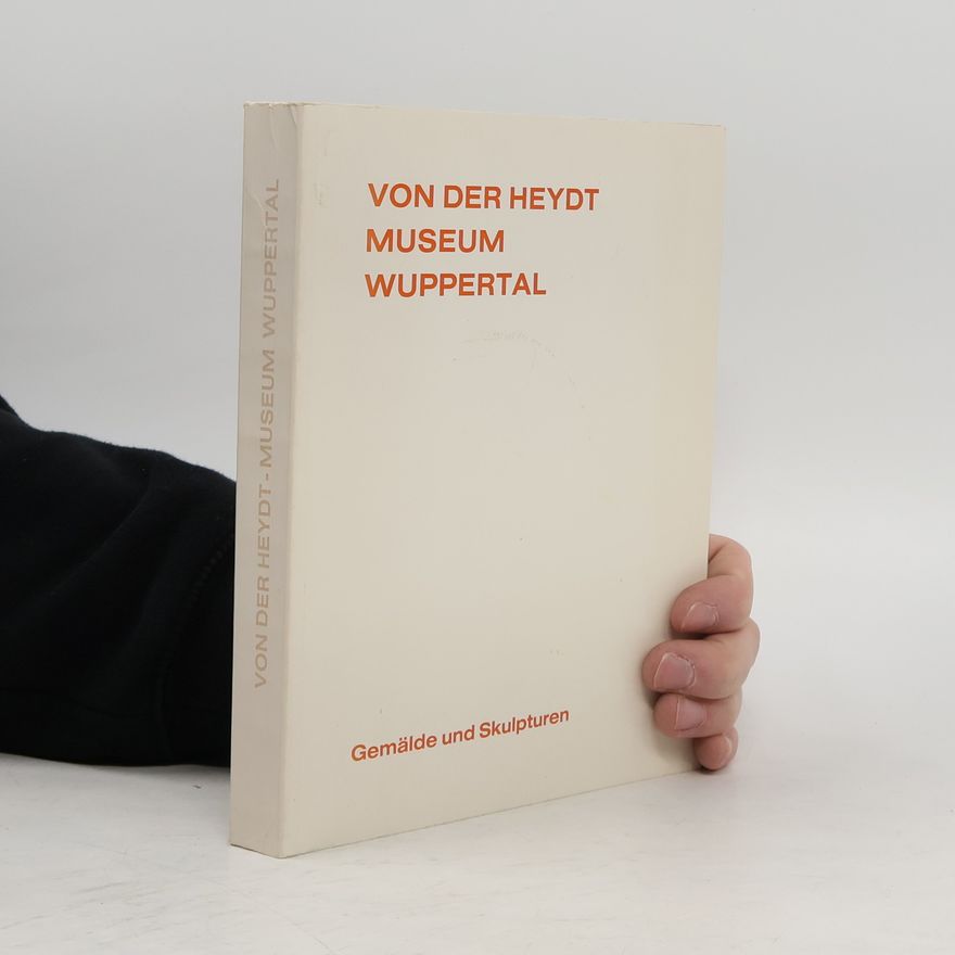 Various authors Von der Heydt-Museum Wuppertal
