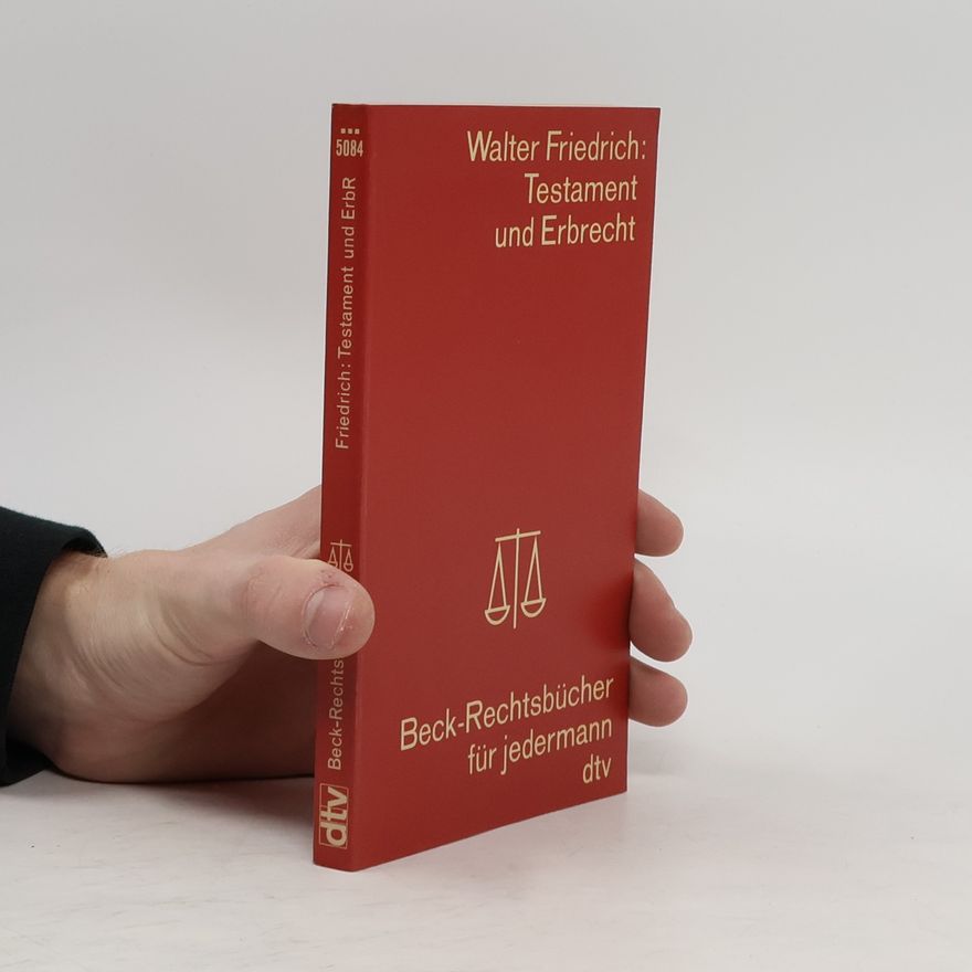 Walter Friedrich Beck-Rechtsbücher für jedermann