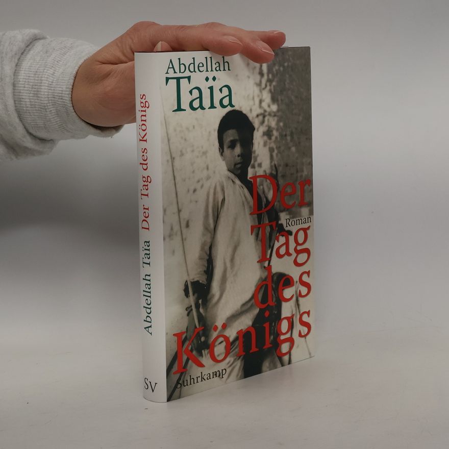 Abdellah Taïa Der Tag des Königs