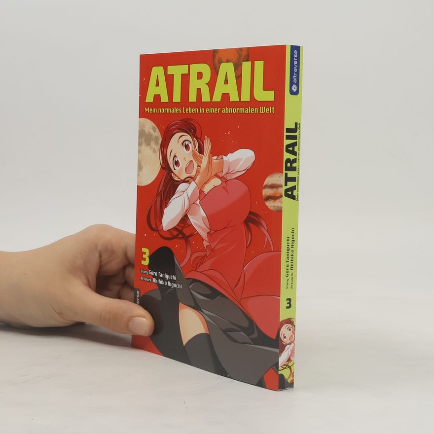 Goro Taniguchi Atrail - mein normales Leben in einer abnormalen Welt 3