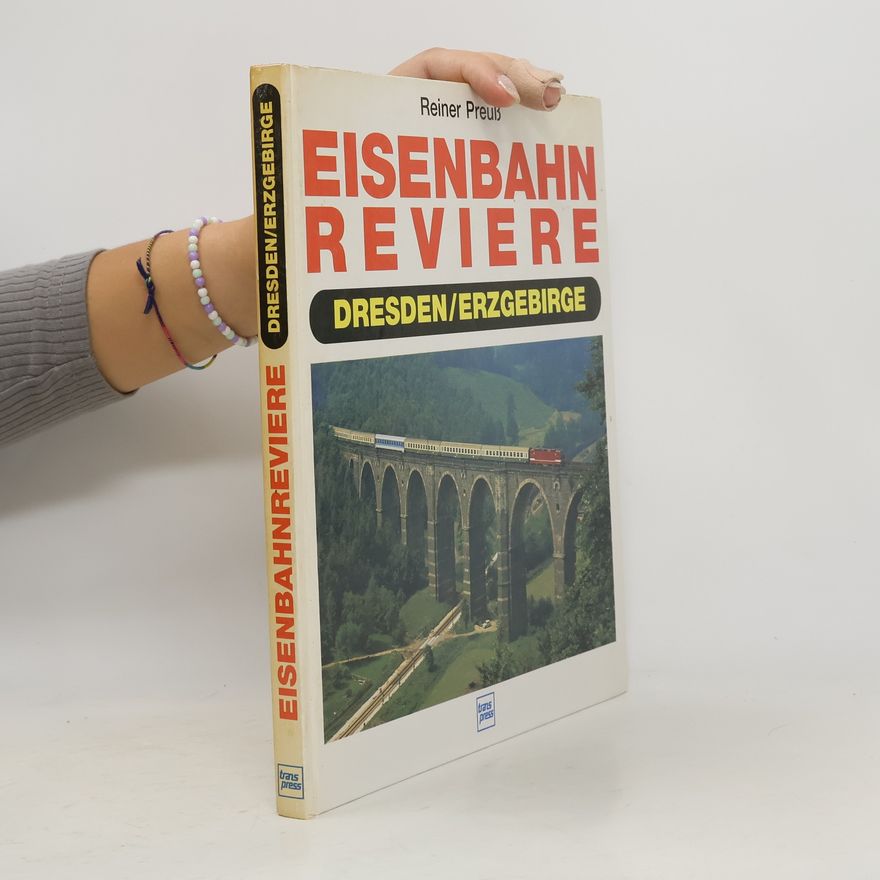Reiner Preuß Eisenbahn-Reviere