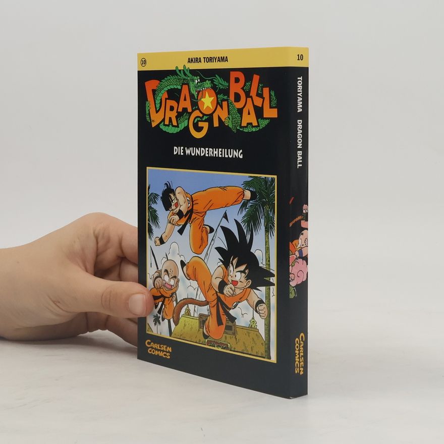 Akira Toriyama Dragonball 10 - die Wunderheilung