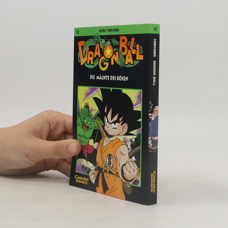 Akira Toriyama Dragon Ball 12. Die Mächte des Bösen