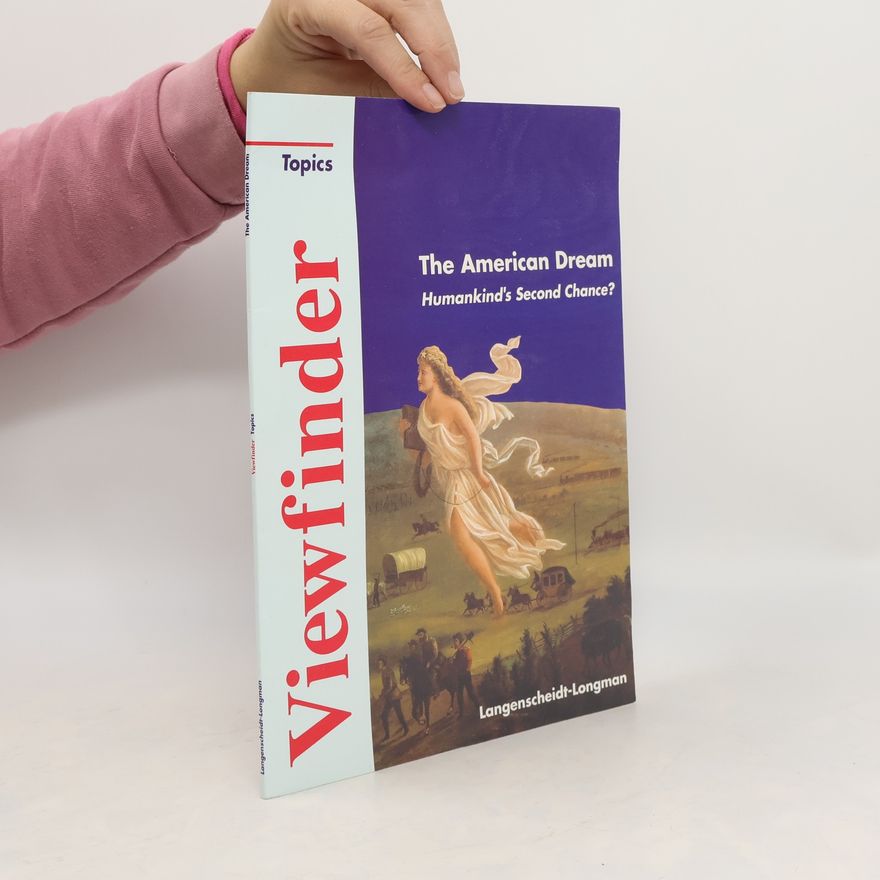 Peter Freese Viewfinder Topics, The American Dream - Student's Book