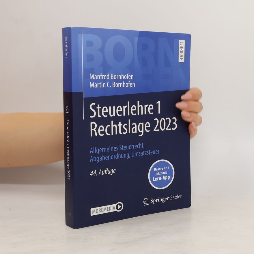 Manfred Bornhofen Steuerlehre 1 Rechtslage 2023