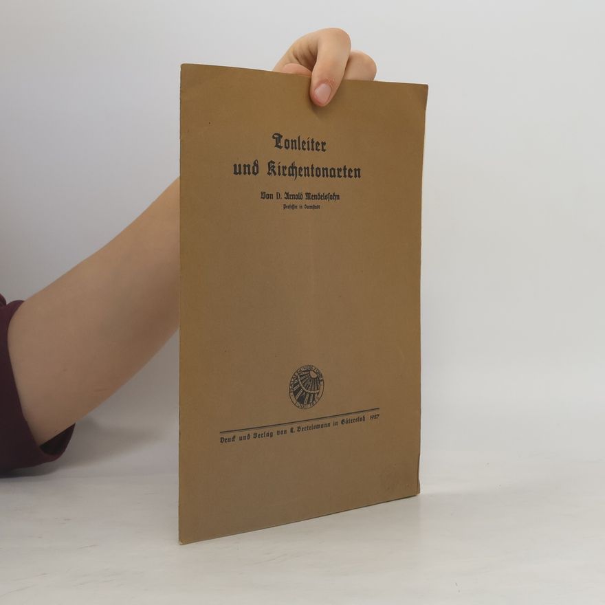 Arnold Mendelssohn Tonleiter und Kirchentonarten