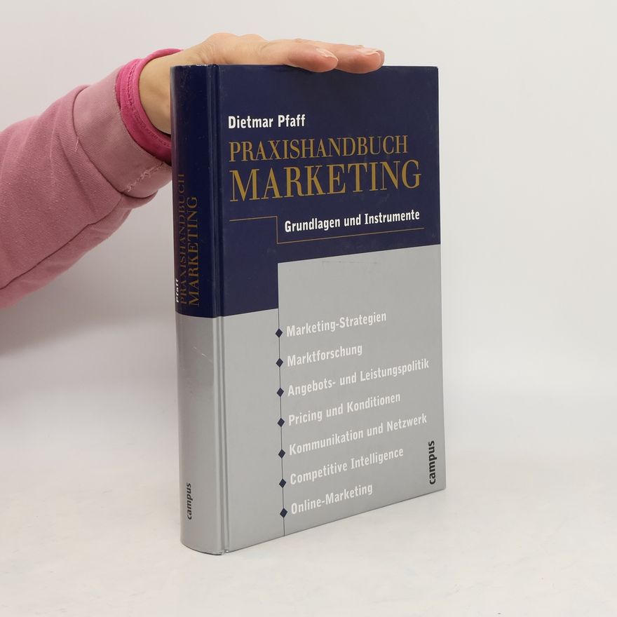 Dietmar Pfaff Praxishandbuch Marketing