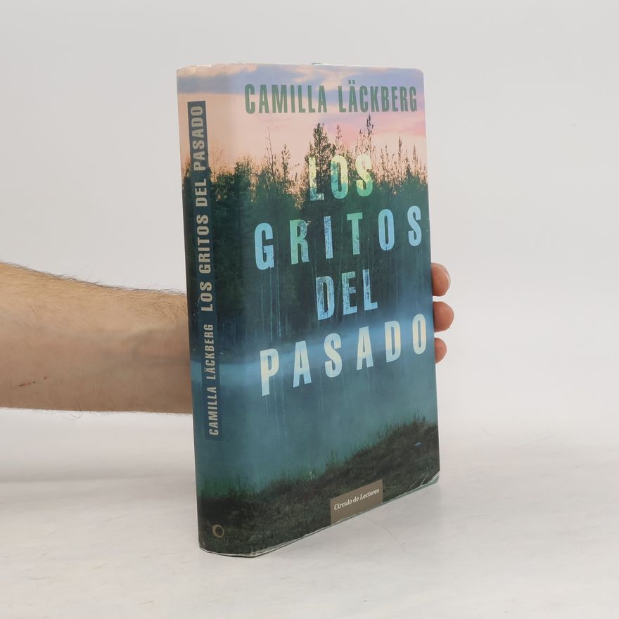 Camilla Läckberg Los Gritos del pasado
