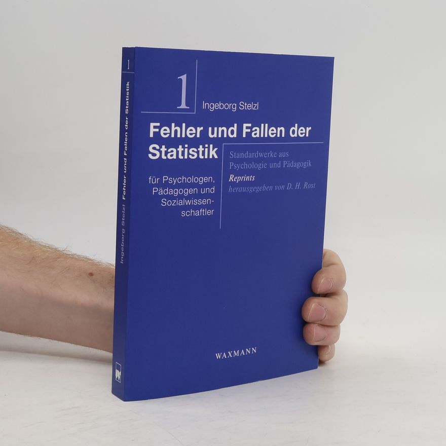 Ingeborg Stelzl Fehler und Fallen der Statistik