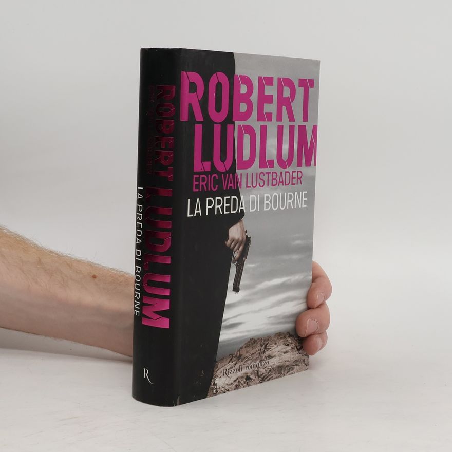 Robert Ludlum La preda di Bourne