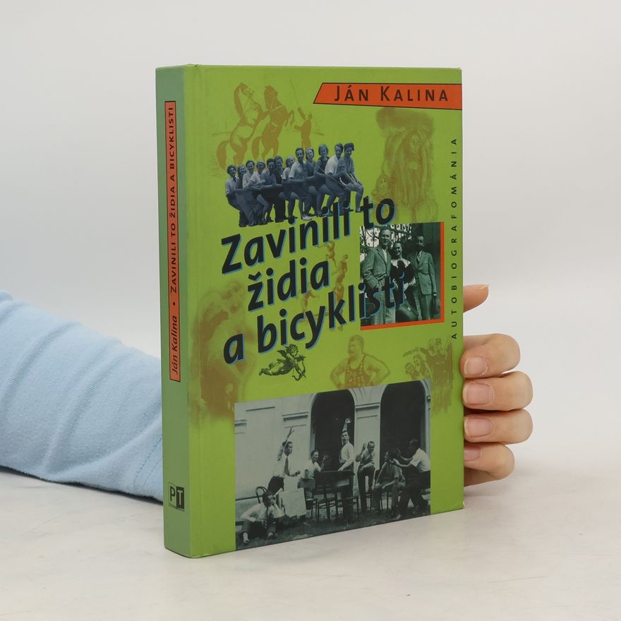Ján Kalina Zavinili to židia a bicyklisti