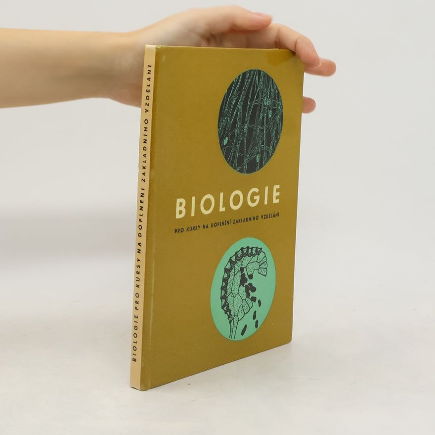 Anna Heisigová Biologie pro kursy na doplnění základního vzdělání