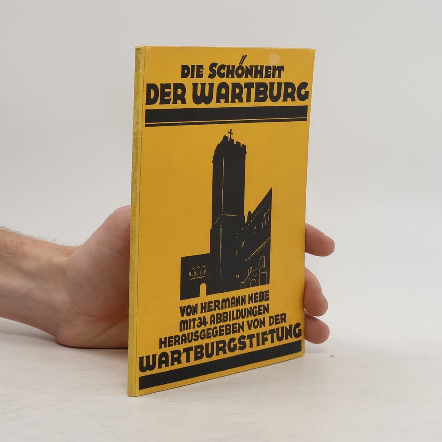 Nebe Hermann Die Schönheit der Wartburg